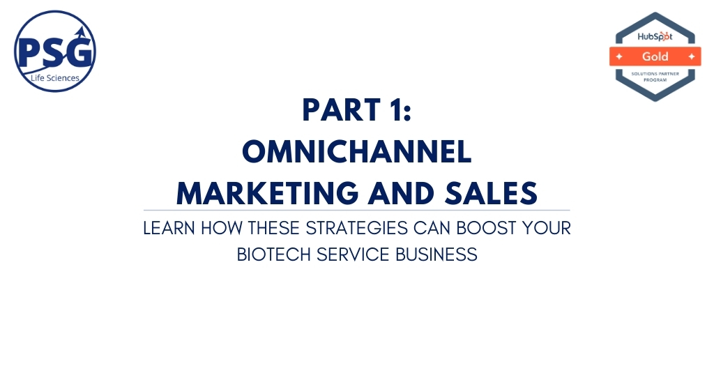 omnichannel sales and marketing for biotechnology services